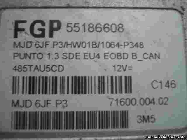 Motorsteuergerät Grande Punto 1.3 55186608 FGP MJD6JFP3 MJD 6JF P3 7160000402
