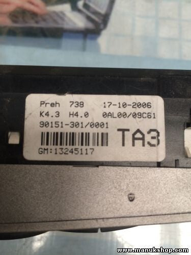 Klimabedienteil Opel Astra H TA3 K4.3 H4.0 0AL00/09C61 13245117 90151-301/0001