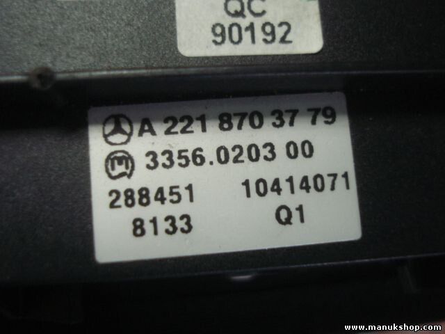 Schalter Mercedes W216 W221 2006-2014 W221 A2218703779 3356.0203 00 288451