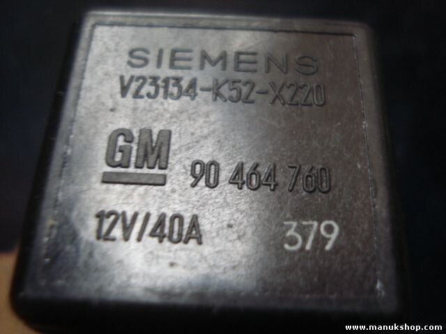 Relais Opel Tigra A Corsa B Astra G Vectra B Caravan 90464760 V23134K52X220