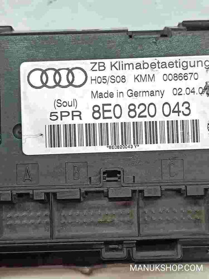 Klimabedienteil Audi A4 S4 B6 8E 8H 8E0820043 8EO820043 H05/S08 KMM 0086670 5PR
