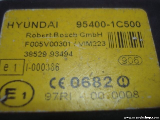Steuergerät Wegfahrsperre Alarmmodul HYUNDAI GETZ F005V00301 BOSCH 954001C500