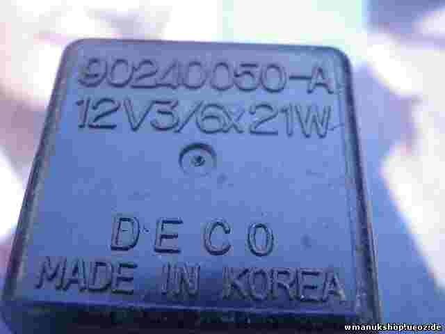 Relais Daewoo Matiz II DECO 90240050-A 90 240 050 12v3/6x21W