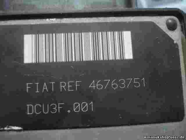 Motorsteuergerät Fiat Punto 99-03 1.9 46763751 DCU3F.001 R04010032D 80847D DCU3F