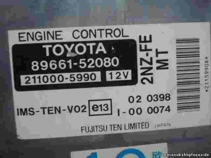 Motorsteuergerät Toyota Yaris  8966152080 2110005990 2NZ-FE MT IMS-TEN-V02 E13