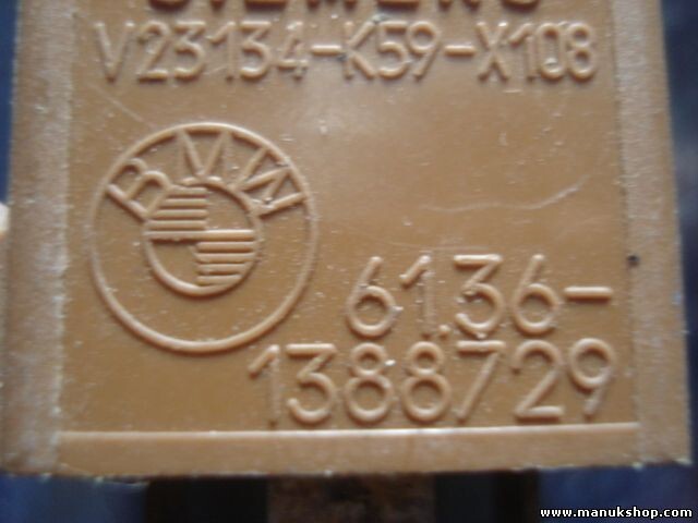 Relais BMW E31 E32 E34 E36 E46 61361388729 61.36-1388729 V23134 K59 X108 6136