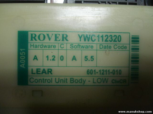 Fensterheber steuergerät Rover 75 RJ LOW YWC112320 YWC 112320 LEAR 601-1211-010