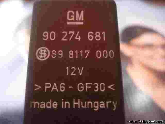Relais  Opel Astra GM 90274681 90 274 681 898117 89 81 17