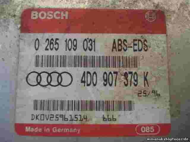 Steuergerät ABS Audi A4 A6 A8 4D0907379K 4DO907379K  BOSCH 0265109031