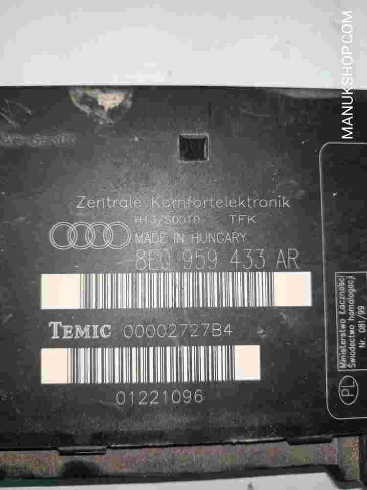 Zentrale Komfortelektronik Komfortsteuergerät KSG Audi A4 8E0959433AR 00002727B4