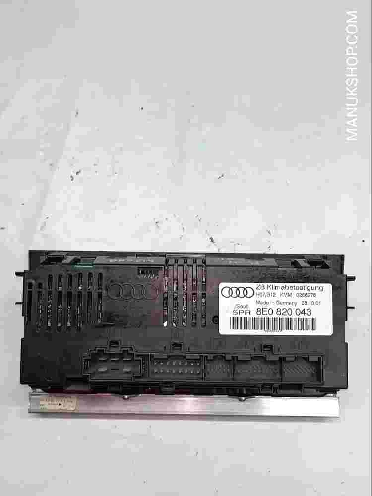 Klimabedienteil Audi A4 S4 B6 8E 8H 8E0820043 8EO820043 H07/S12 KMM 0266278 5PR