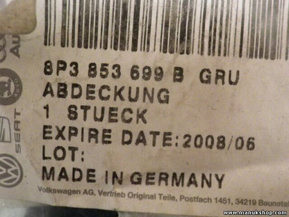 VW Volkswagen 8P3853699B 8P3 853 699 B 8P3853699BGRU 8P3 853 699 B GRU