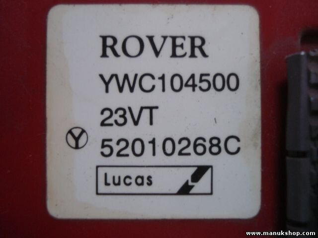 Karosseriesteuergerät Rover 25 200 400 YWC104500 LUCAS 52010268C