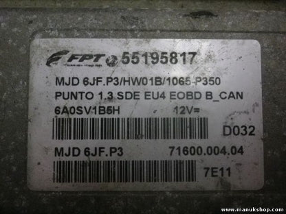 Motorsteuergerät Fiat 12V 55195817 6A0SN835H 7160000404 71600.004.04 MJD6JPP3