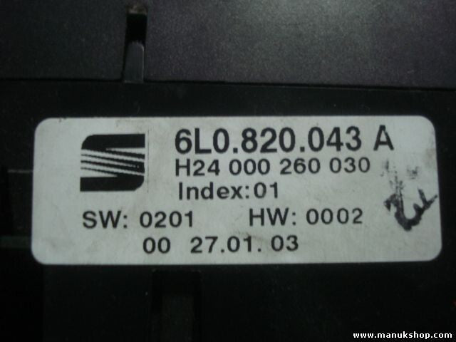 Klimabedienteil Seat Ibiza 01 6L0.820.043 A 6L0820043A 6LO820043A