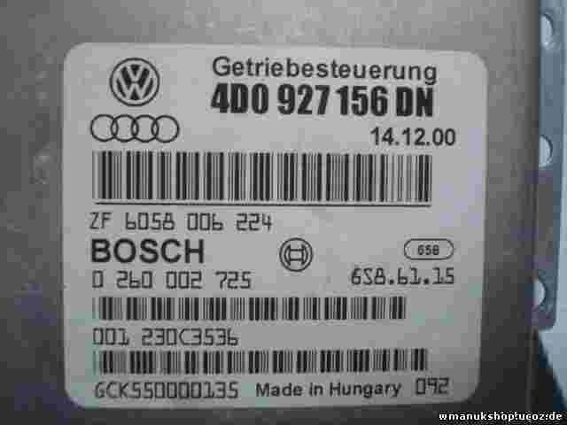 Getriebesteuergerät Audi A8 4D0927156DN ZF6058006224 BOSCH 0260002725