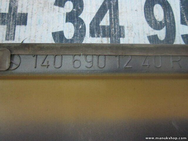 Türleiste Zierleiste Mercedes-Benz W140 600 SE SEL 1406901240R 1406901240 R