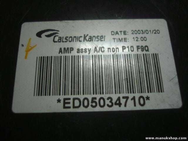 Steuergerät Computer-Treiber Nissan P12 ED05034710 AMP ASSY A/C NON P10 F9Q