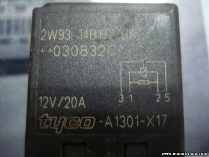 Relais Ford Mondeo MK3 Focus 2W9314B192BA ++ 030832C TYCO A1301-X17 V23074
