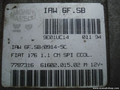 Motorsteuergerät Fiat 176 1.1 CM SPI IAW6FSB IAW6FSB09145C 7787316 6160201502M