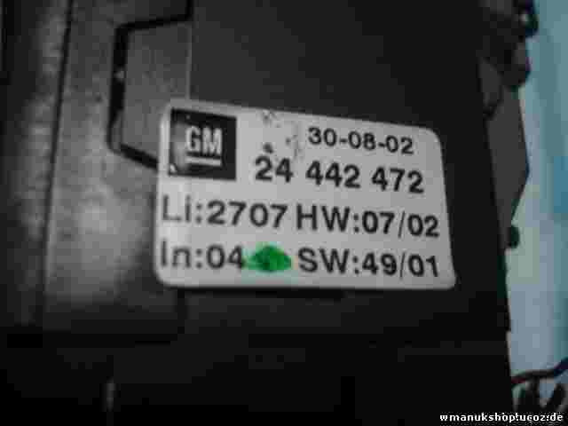 Klimabedienteil  Opel Astra G 2002 24442472 24 442 472 2707 HW SW 49/01