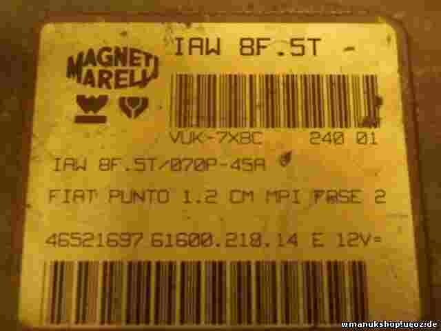 Motorsteuergerät Fiat Punto 1.2 46521697 0046521697 6160021814 IAW8F5T IAW 8F.5T