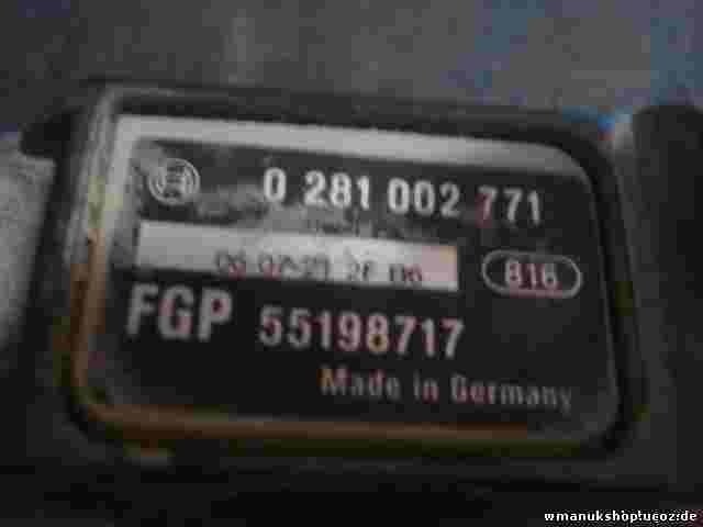 Ladedrucksensor Alfa Romeo 159 Opel Vectra Astra Zafira 55198717 FGP 0281002771