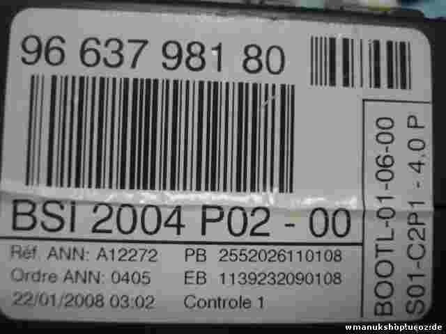 BSI Sicherungskasten Peugeot 308 2008 BSI 2004 P02-00 9663798180 96 637 981 80